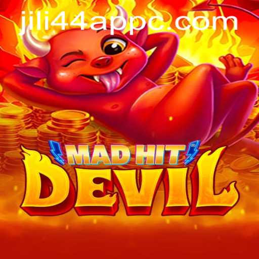 Experience the Thrill: MadHitDevil and the jili44 App